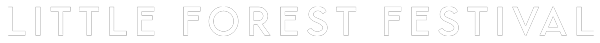 Little Forest Festival - Text logo